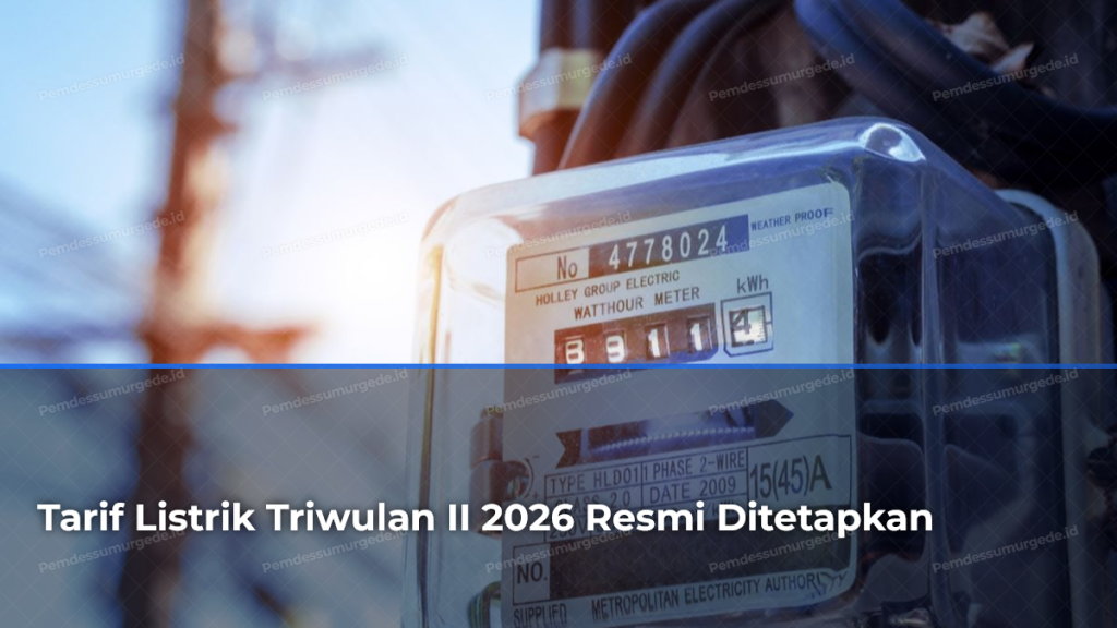 tarif-listrik-triwulan-ii-2026-resmi-ditetapkan