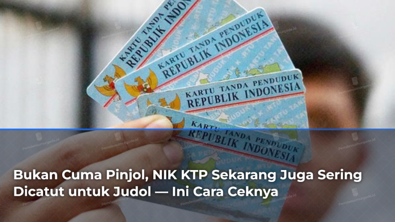bukan-cuma-pinjol-nik-ktp-sekarang-juga-sering-dicatut-untuk-judol-ini-cara-ceknya