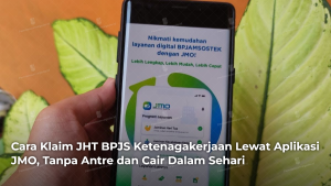 cara-klaim-jht-bpjs-ketenagakerjaan-lewat-aplikasi-jmo-tanpa-antre-dan-cair-dalam-sehari